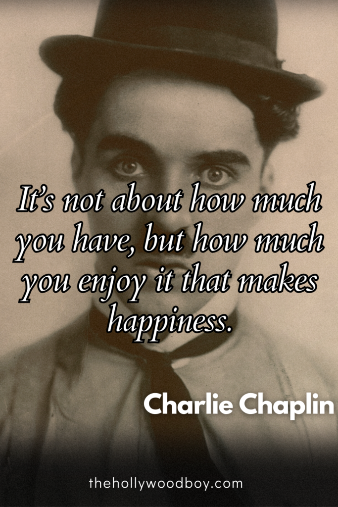 Charlie Chaplin Quotes