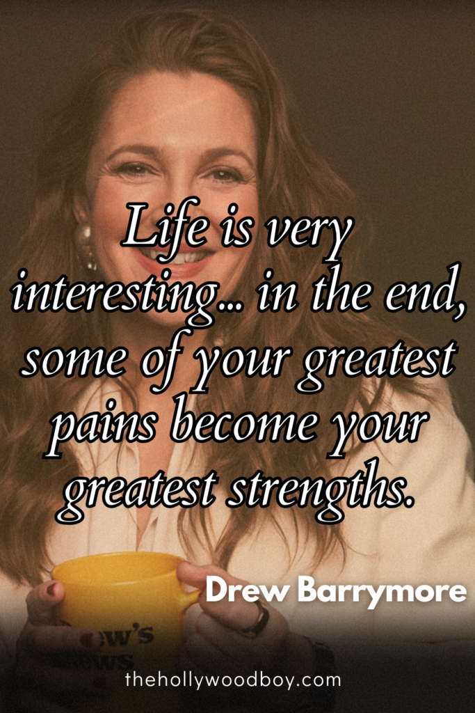 Drew Barrymore Quotes