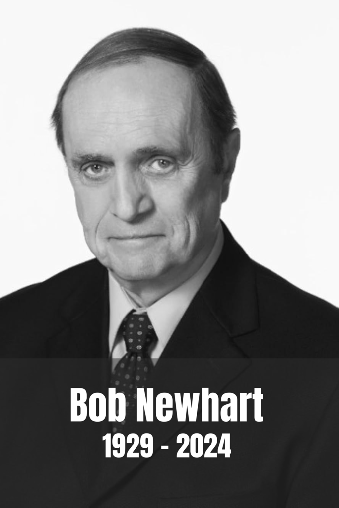 "Bob Newhart 1929-2024 tribute. Comedian, actor, legendary entertainer, timeless wit, and cherished icon in comedy."