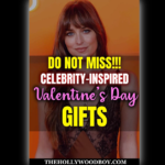 8 Best Celebrity-Inspired Valentine’s Gifts You Can Buy Right Now